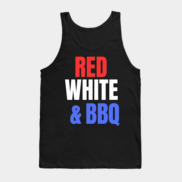 Red White and BBQ funny patriotic BBQ Tank Top by ChestifyDesigns